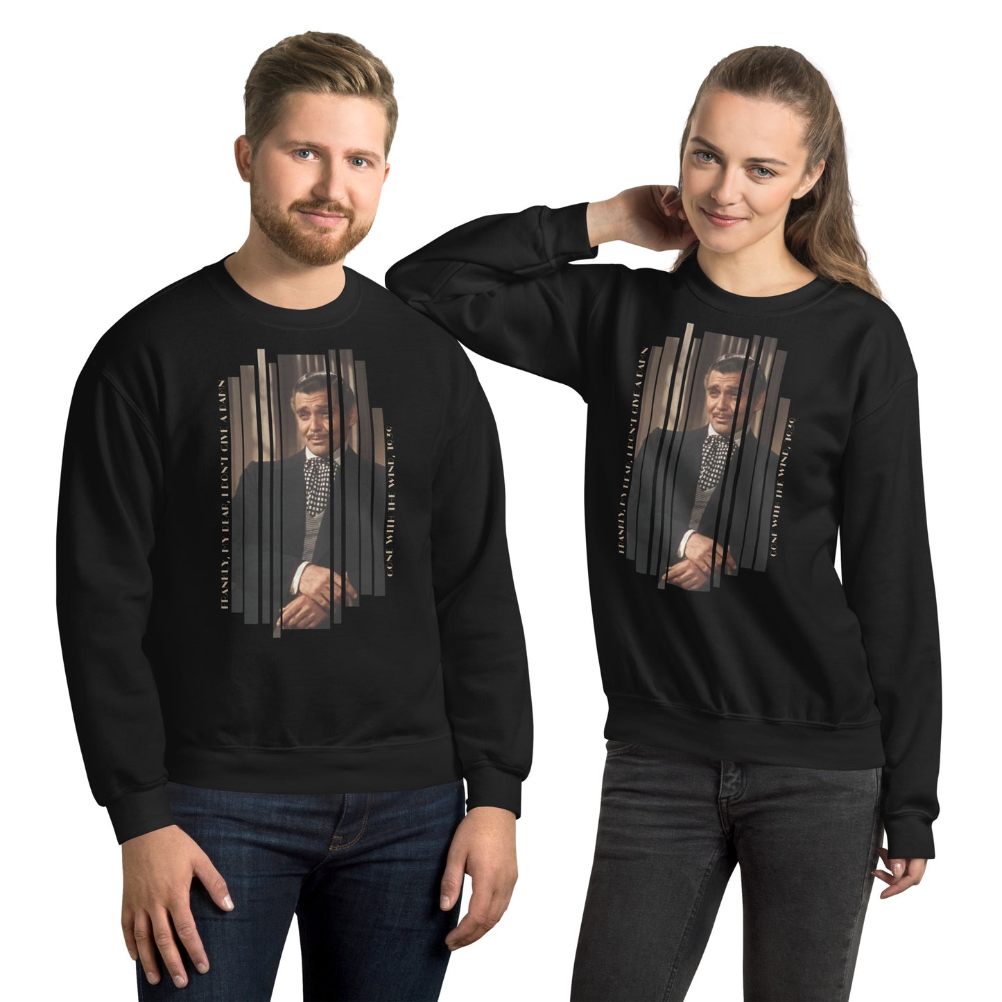 Frankly, My Dear... Unisex Sweatshirt, Rhett Butler, Gone With the Wind