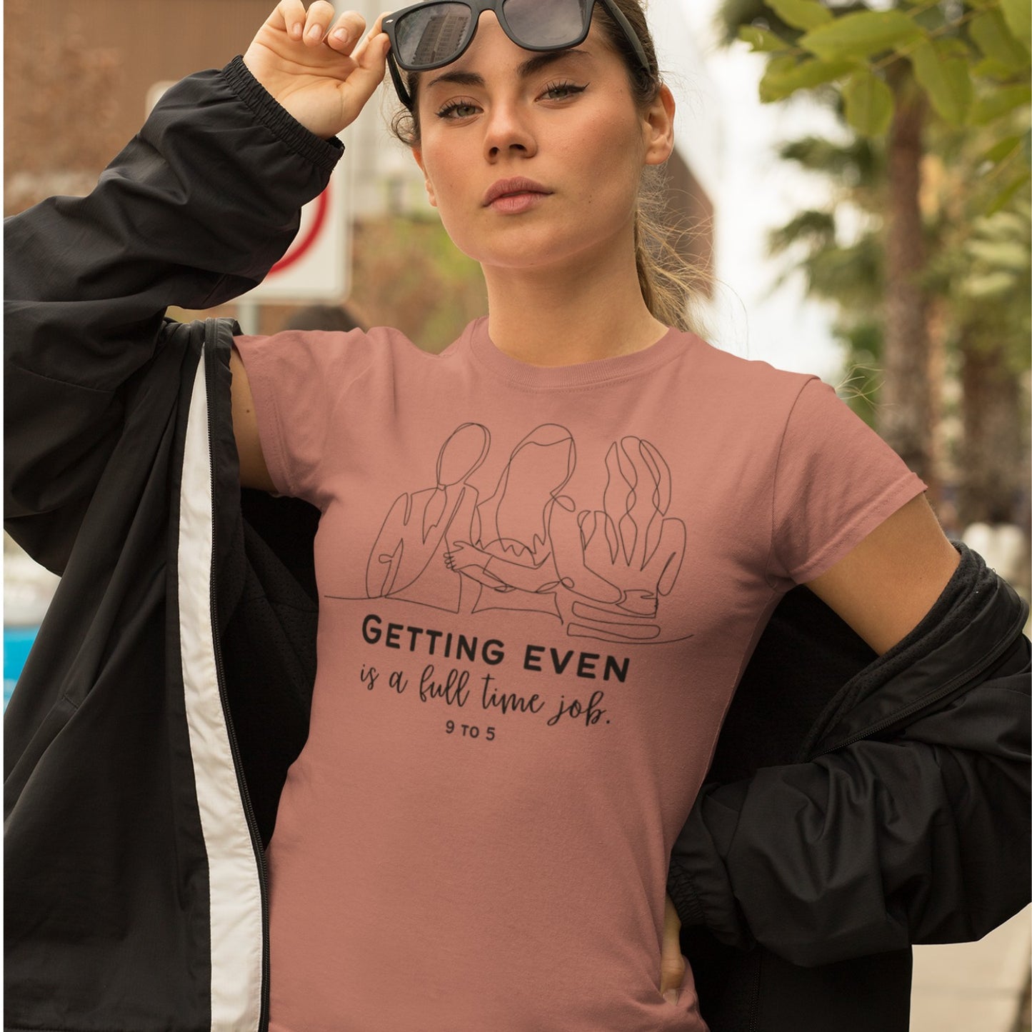 9 to 5 Unisex t-shirt, Getting Even is a Full-Time Job