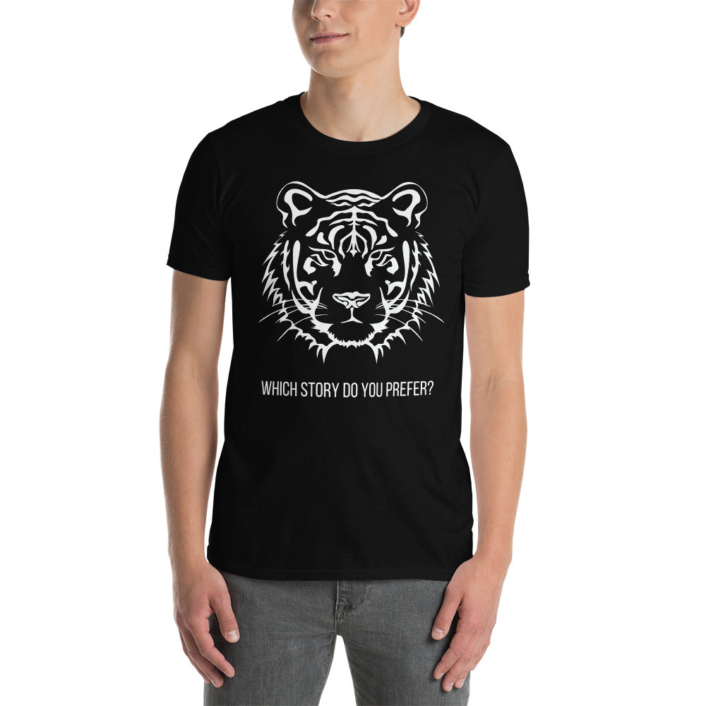 Which Story Do You Prefer? Short-Sleeve Unisex T-Shirt, Gift for Movie Lovers, Tiger