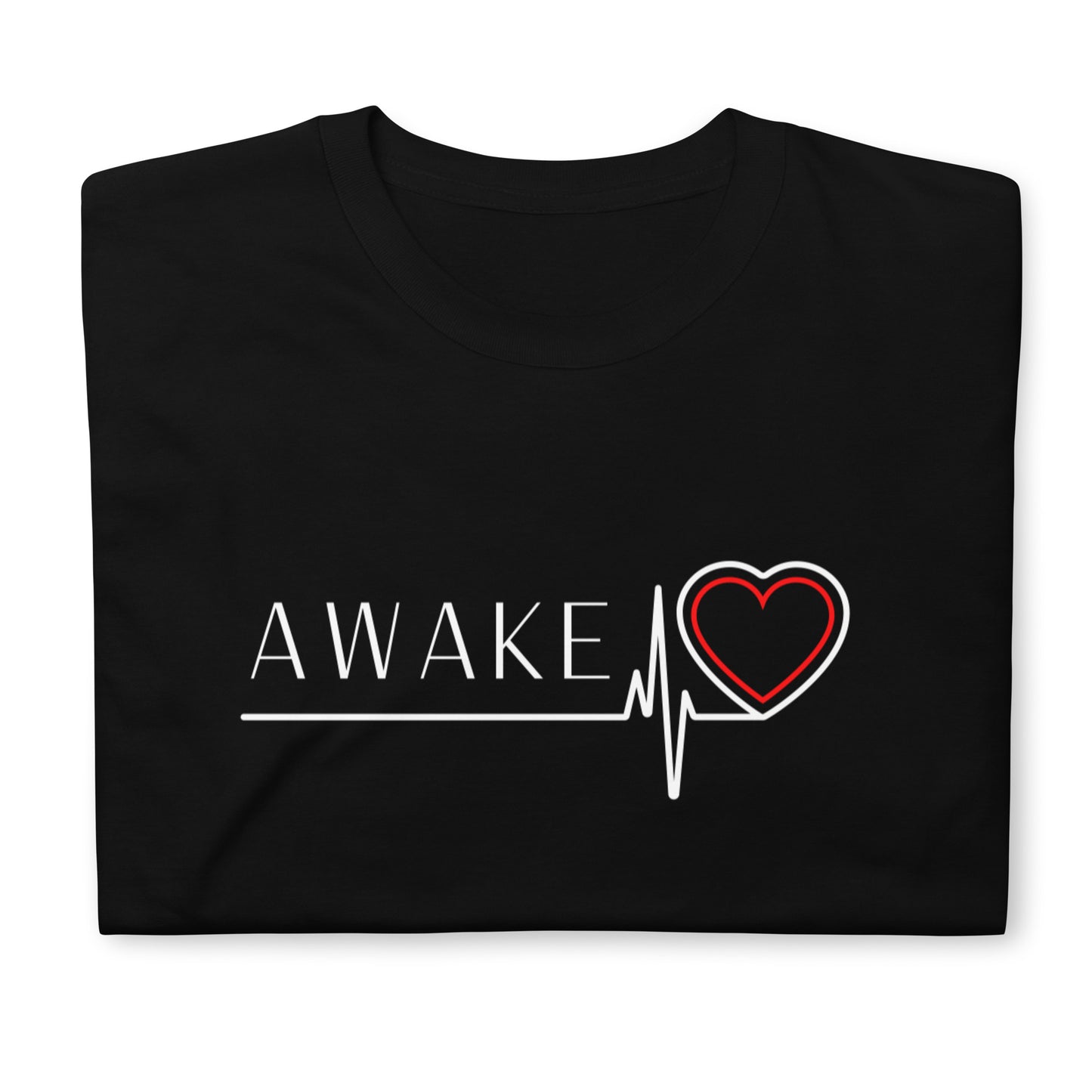 Awake Short-Sleeve Unisex T-Shirt, Motivational Shirt