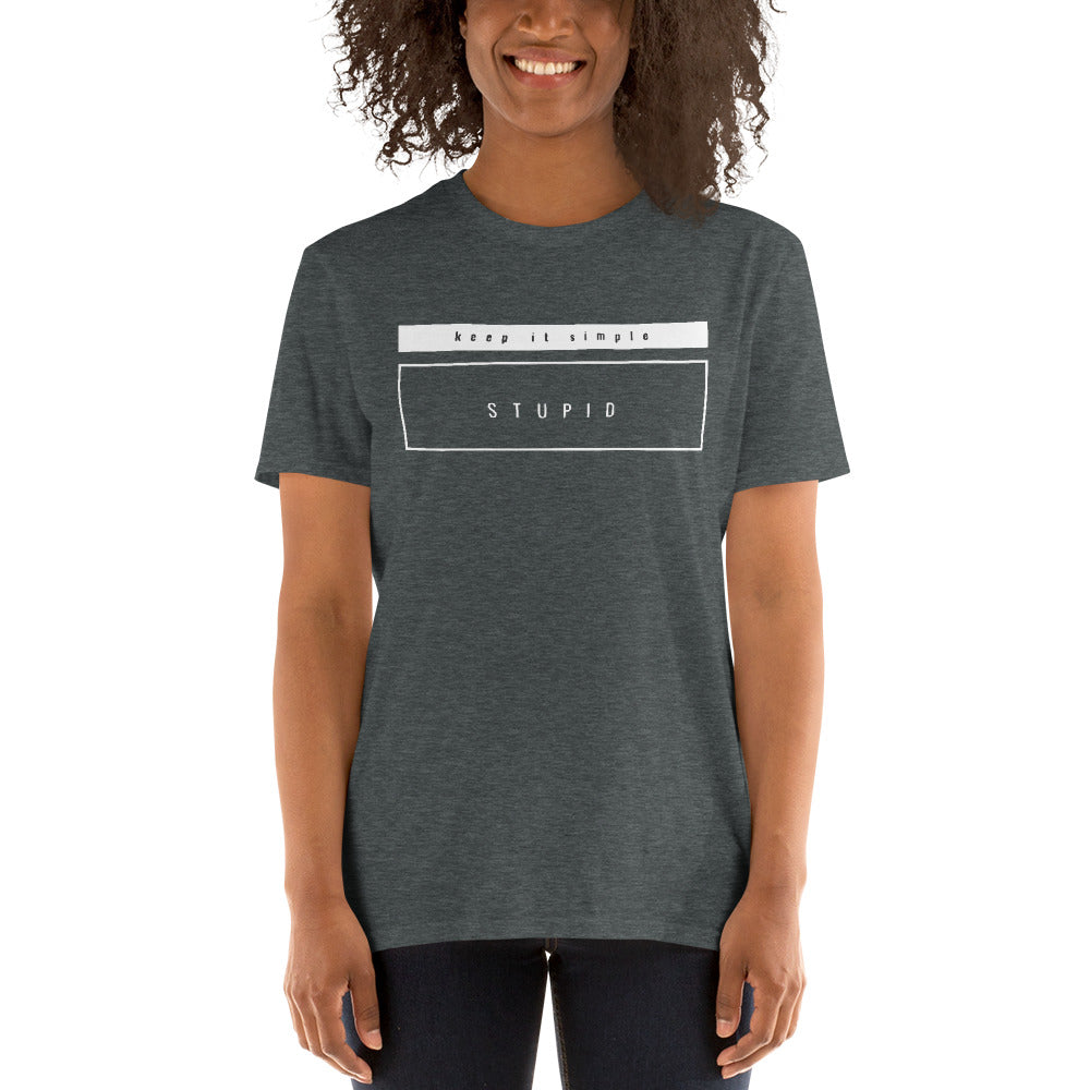 Keep It Simple Stupid Short-Sleeve Unisex T-Shirt, KISS T-shirt, Ironic, for People with a Good Sense of Humour