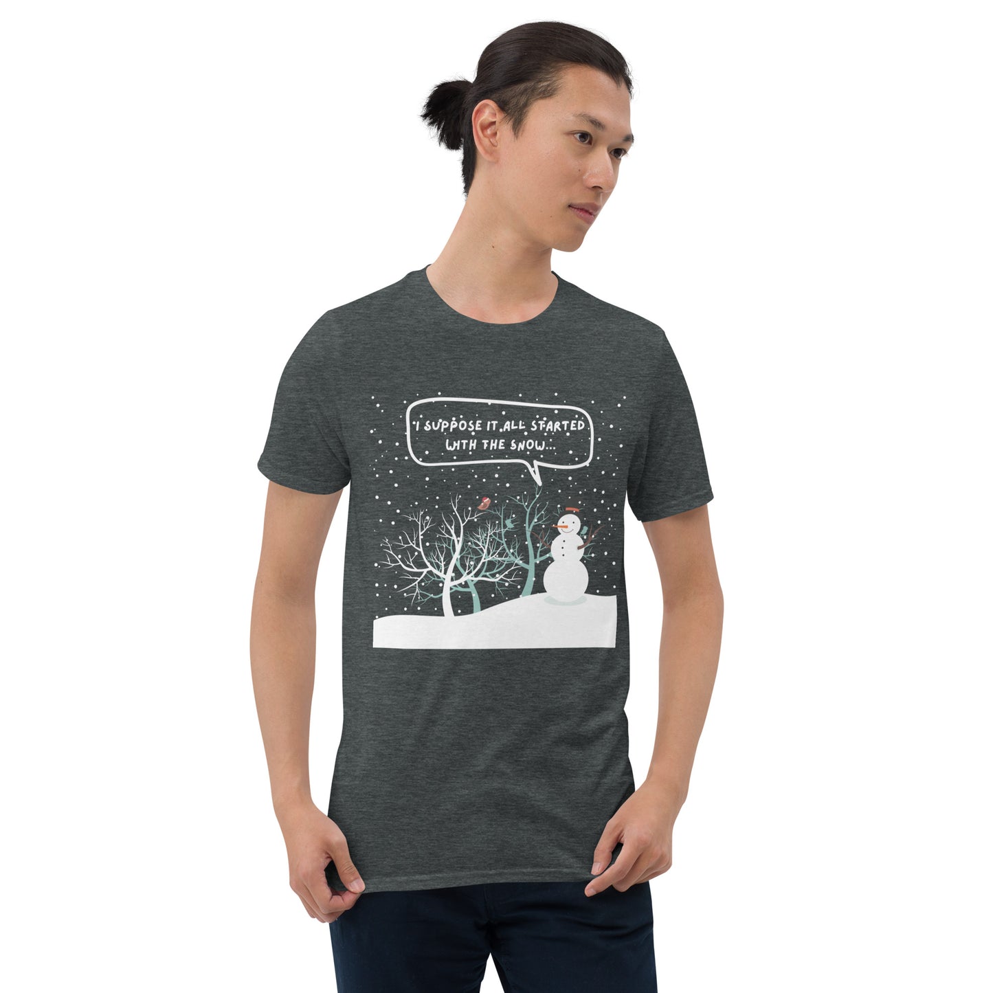 I Suppose It All Started With the Snow... Short-Sleeve Unisex T-Shirt, Frosty the Snowman, Christmas Movie Quote