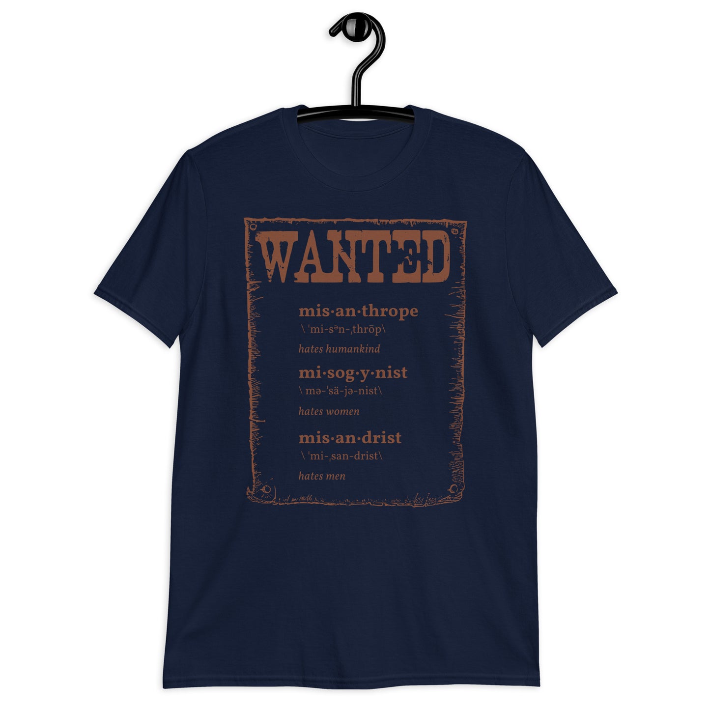 Wanted Misanthrope, Misogynist, Misandrist Short-Sleeve Unisex T-Shirt VINTAGE