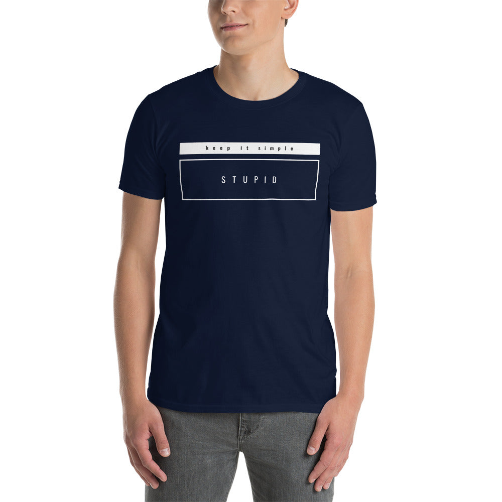 Keep It Simple Stupid Short-Sleeve Unisex T-Shirt, KISS T-shirt, Ironic, for People with a Good Sense of Humour