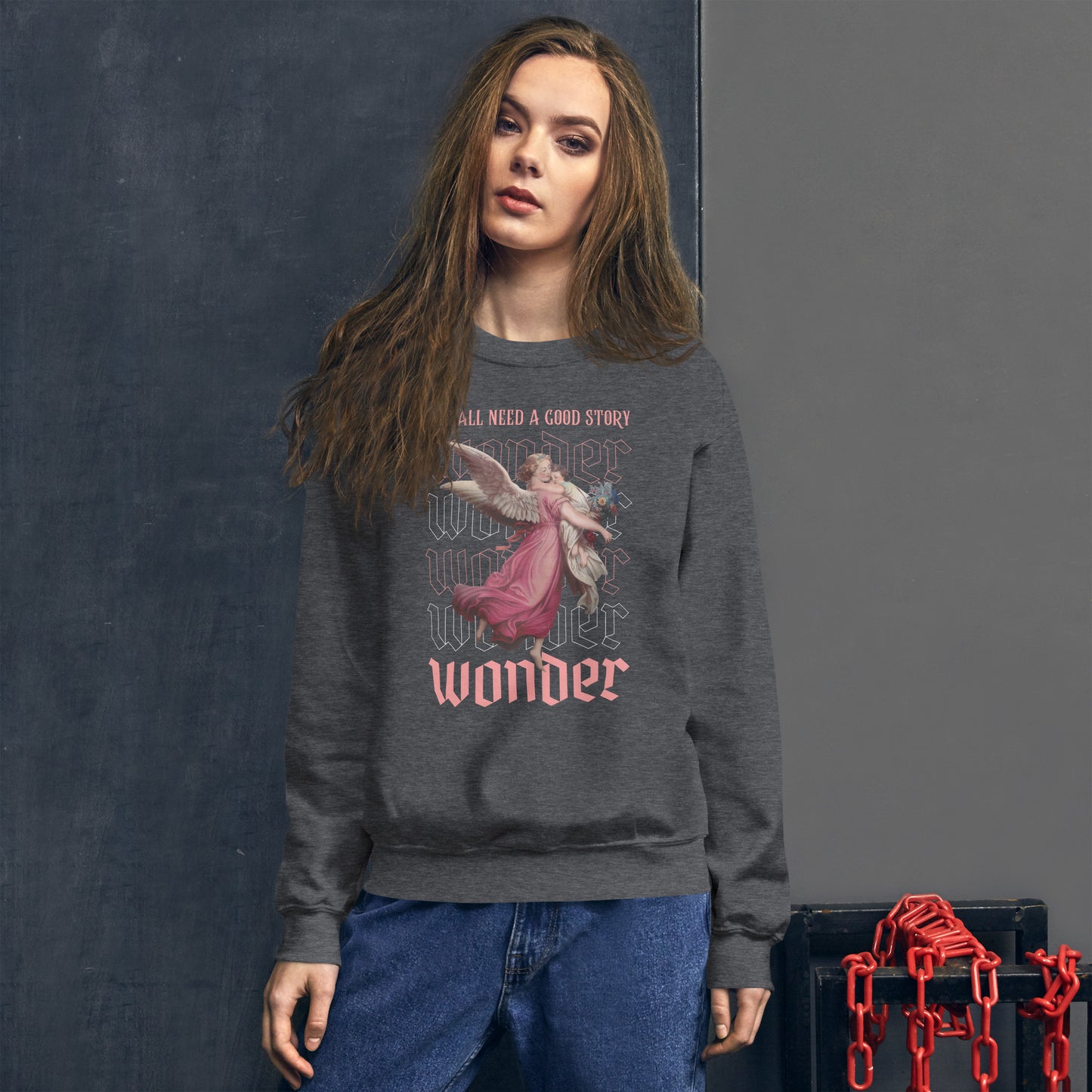 Wonder, We All Need a Good Story Print, Unisex Sweatshirt