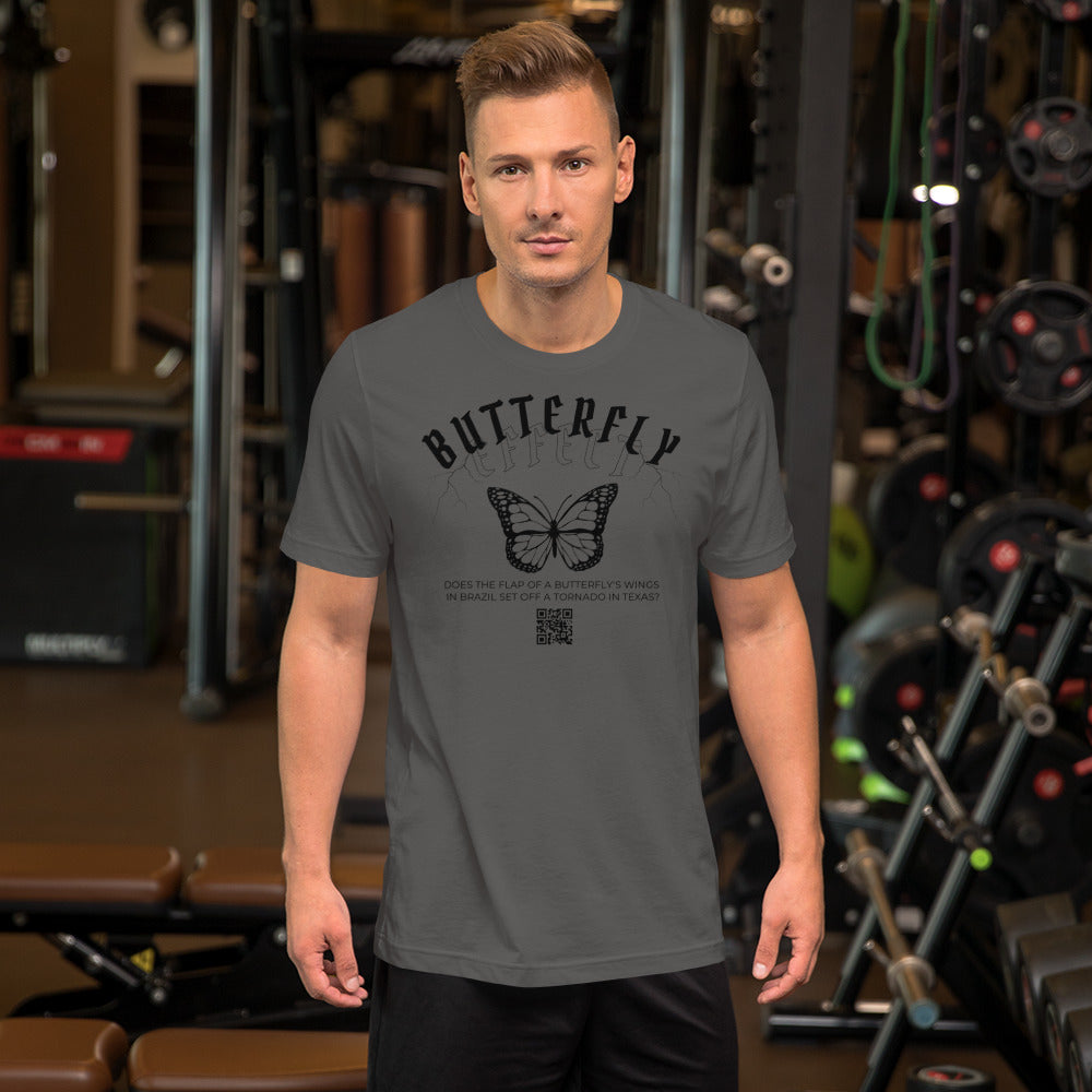 Butterfly Effect Unisex t-shirt, Quote, Does the Flap of a Butterfly's Wings in Brazil Set Off a Tornado in Texas