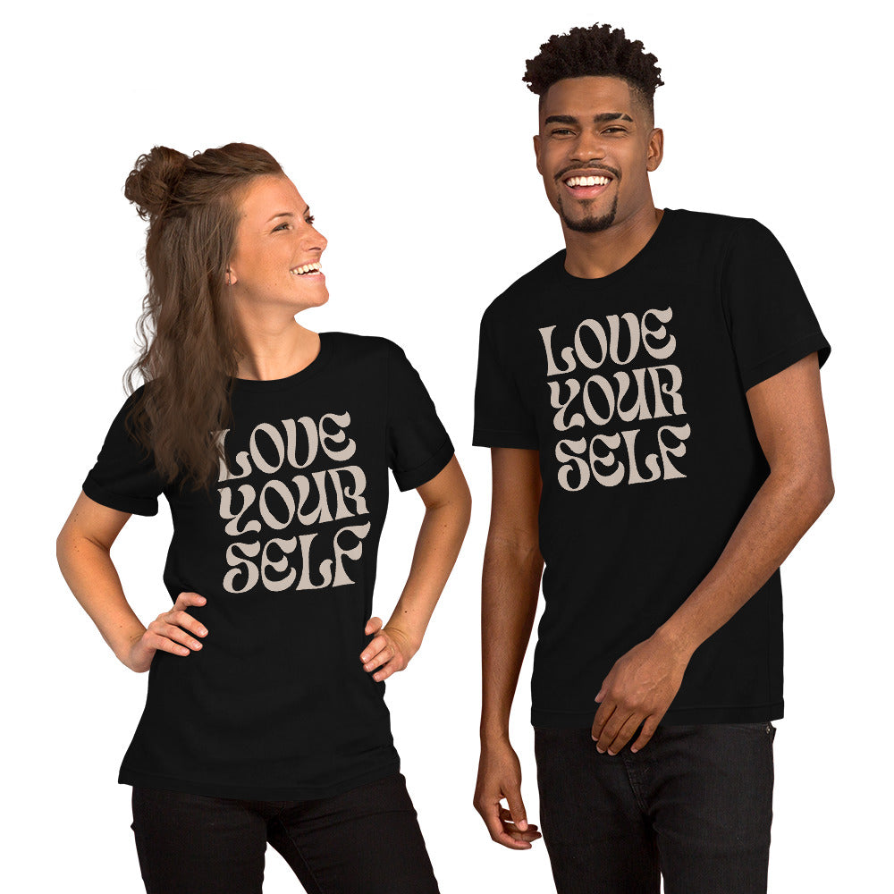 Love Your Self Unisex t-shirt, Love Yourself Message