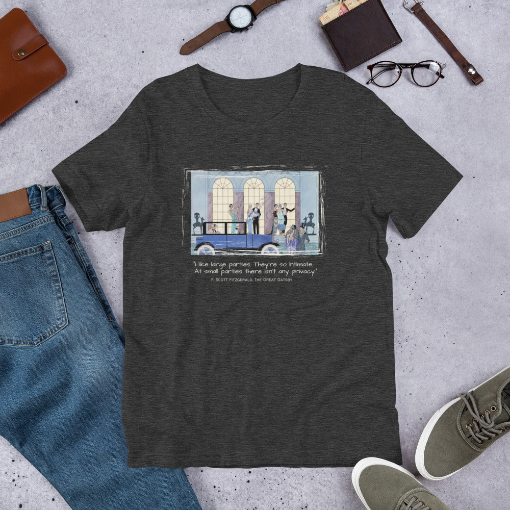 I like large parties, Great Gatsby Quote Unisex t-shirt