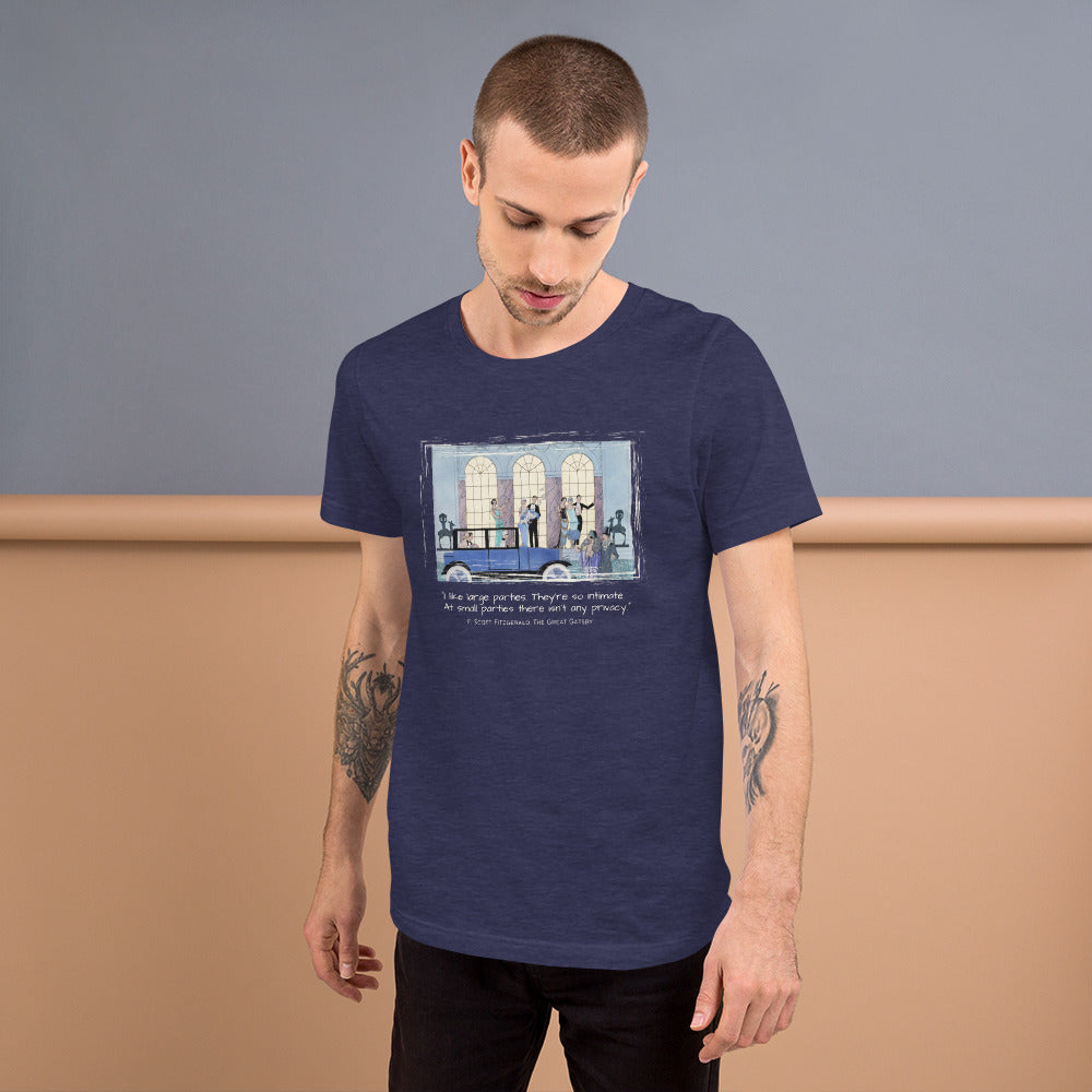 I like large parties, Great Gatsby Quote Unisex t-shirt