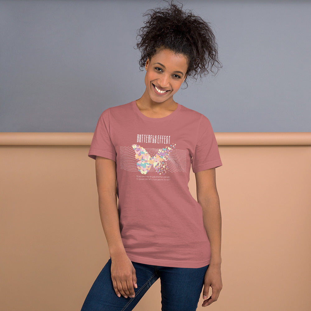 Butterfly Effect Unisex t-shirt, Quote, Does the Flap of a Butterfly's Wings in Brazil Set Off a Tornado in Texas?