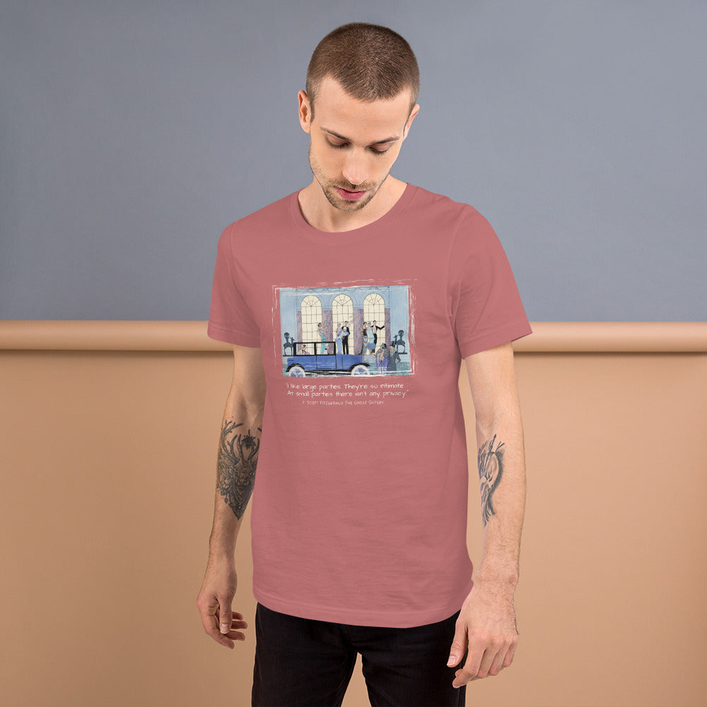I like large parties, Great Gatsby Quote Unisex t-shirt