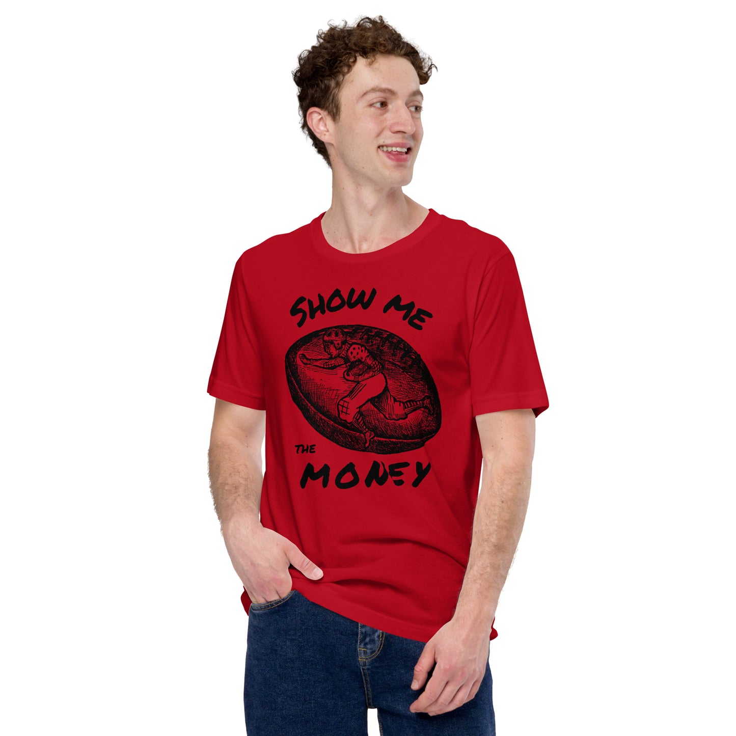 Show Me the Money Quote, Unisex t-shirt
