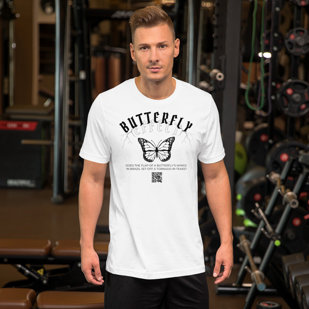 Butterfly Effect Unisex t-shirt, Quote, Does the Flap of a Butterfly's Wings in Brazil Set Off a Tornado in Texas