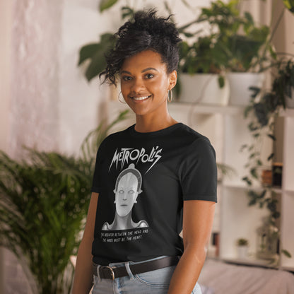 The Mediator Between the Head and the Hands Must be the Heart, Metropolis 1927 Short-Sleeve Unisex T Shirt