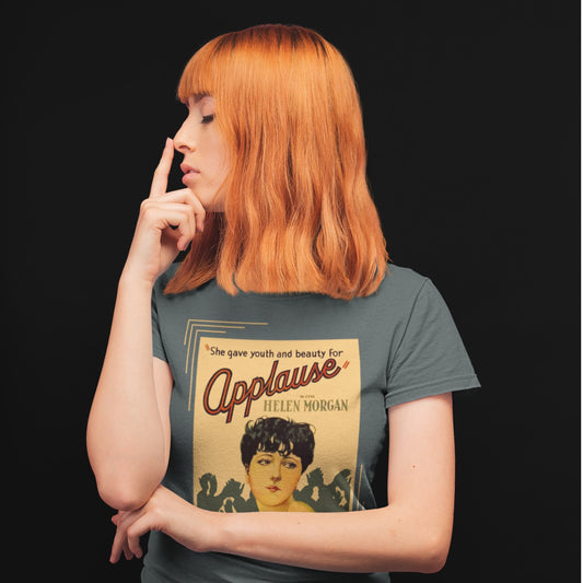 Applause 1929 Film Poster Short-Sleeve Unisex T-Shirt, She Gave Youth and Beauty for Applause