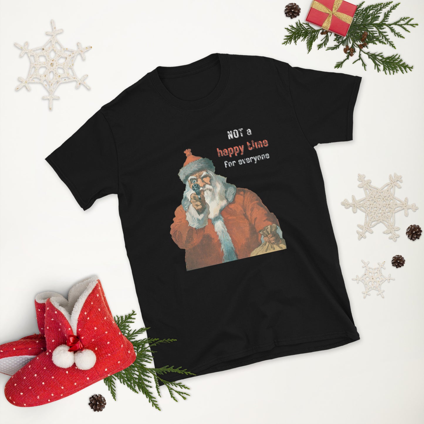 Not a Happy Time for Everyone Christmas Short-Sleeve Unisex T-Shirt, Bad Santa, Movie Quote, Vintage Image