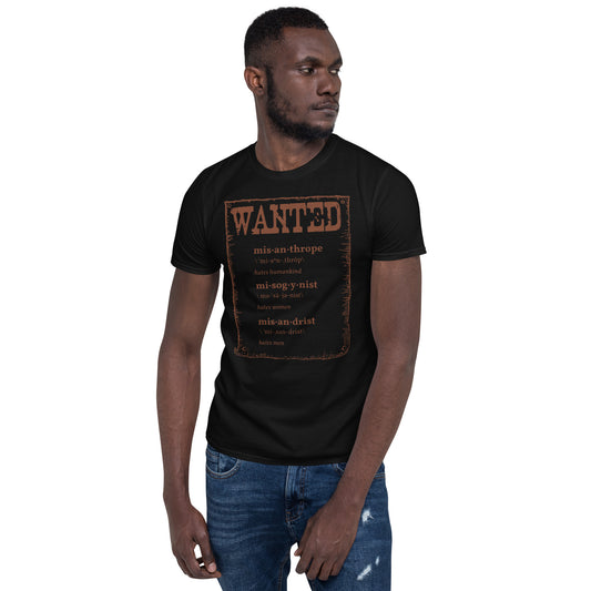 Wanted Misanthrope, Misogynist, Misandrist Short-Sleeve Unisex T-Shirt VINTAGE