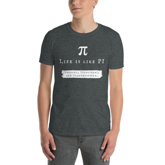 Life is like PI Short-Sleeve Unisex T-Shirt, Inspirational T-shirt, Film lovers, Life of Pi