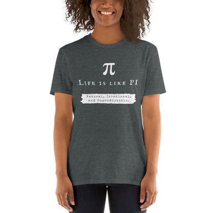Life is like PI Short-Sleeve Unisex T-Shirt, Inspirational T-shirt, Film lovers, Life of Pi