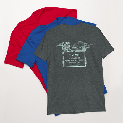 Cinema is a Matter of What's in the Frame and What's Out Short-Sleeve Unisex T-Shirt, Cinema Quote