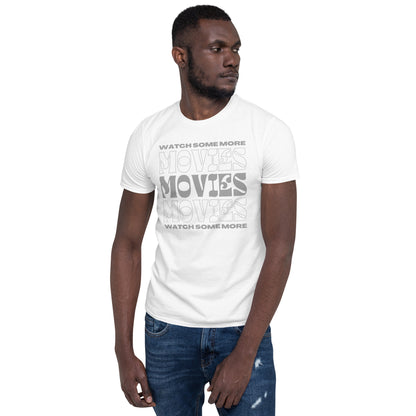 Watch Some More Movies Short-Sleeve Unisex T-Shirt, Gift for Movie Lover
