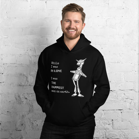 The Wizard of Oz Tin Man Unisex Hoodie, Musical Fantasy, Love Statement