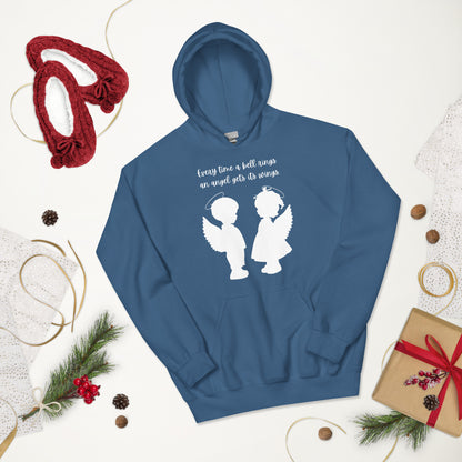Every Time a Bell Rings an Angel Gets Its Wings, Unisex Hoodie, It’s a Wonderful Life, Inspirational Christmas Message