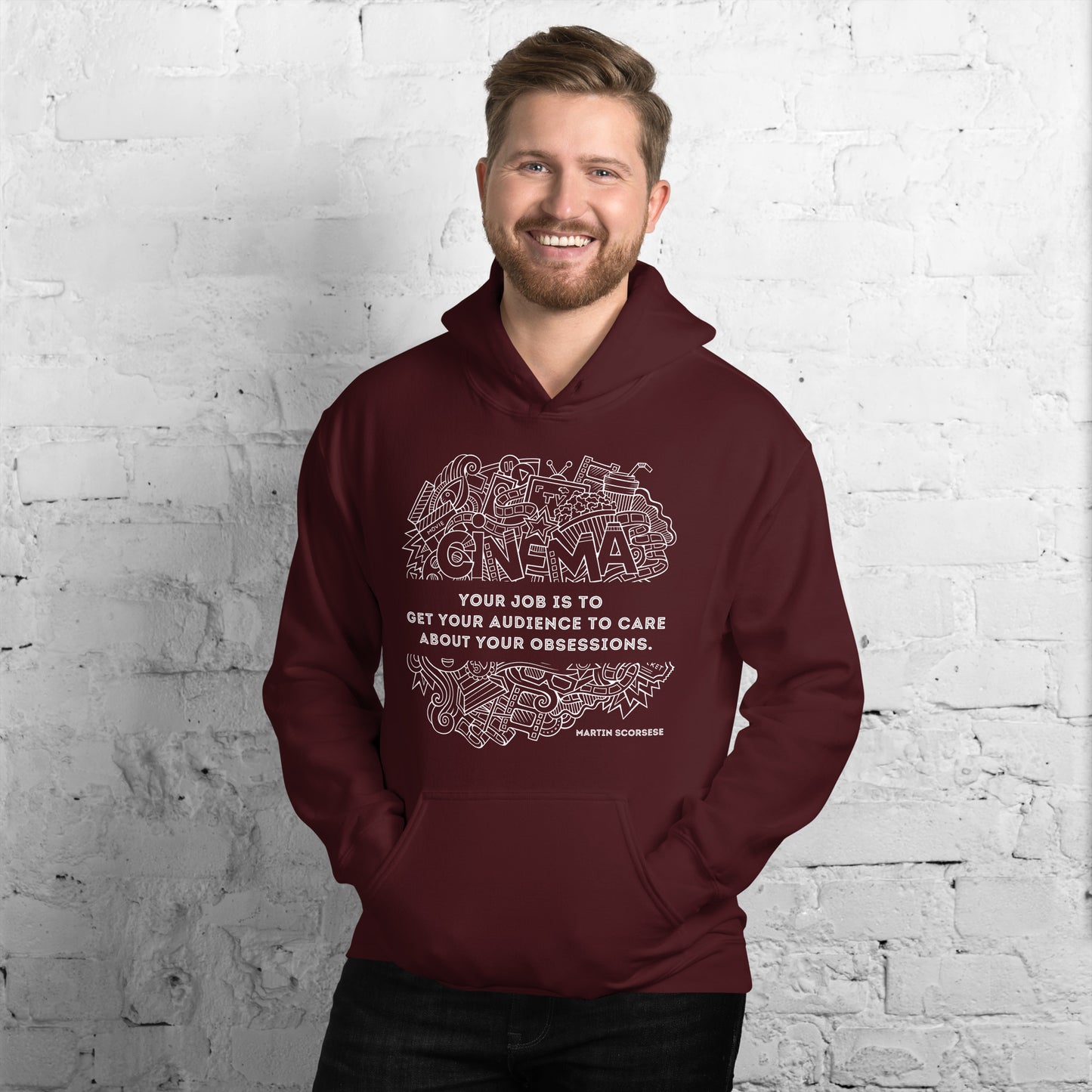 Your Job Is to Get Your Audience to Care About Your Obsessions, Quote Unisex Hoodie, Martin Scorsese