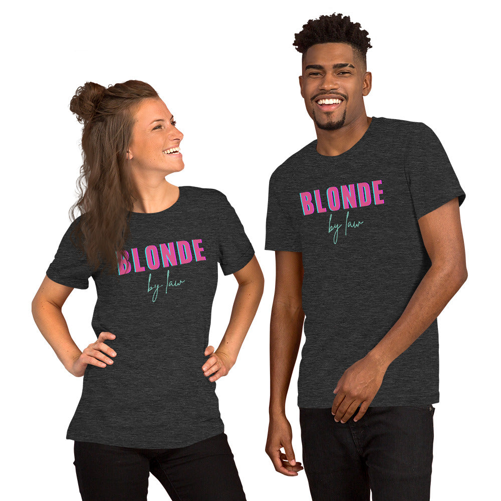 BLONDE by Law Unisex t-shirt, Funny T-shirt, Inspired Gift for Blondes, Gift for Non-Blondes, Movie Lovers, Gift for Cinephiles