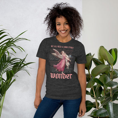 Wonder, We All Need a Good Story Print, Unisex t-shirt