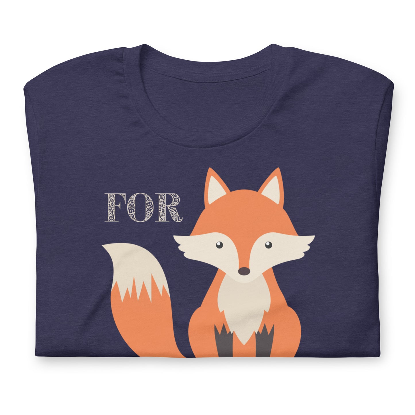 For Fox Sake Unisex t-shirt