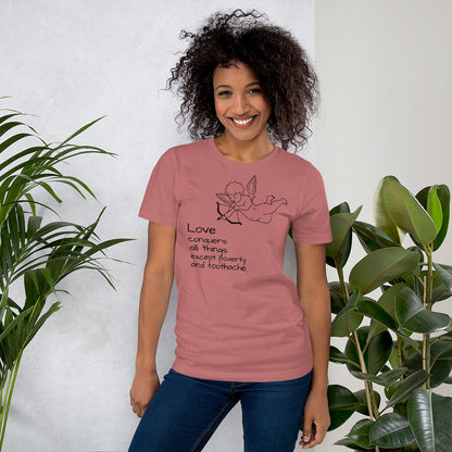 LOVE Conquers All Things Except Poverty and Toothache Unisex t-shirt, Mae West Quote, Cinema Quote